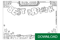 Children's coloring page, Best Brother diploma- blank; and download button
